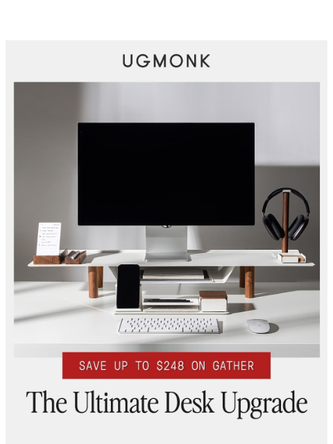 ugmonk newsletter: The ultimate desk upgrade