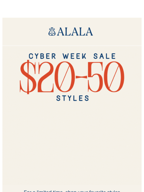 alalastyle newsletter: $20–$50 Styles for Every Move