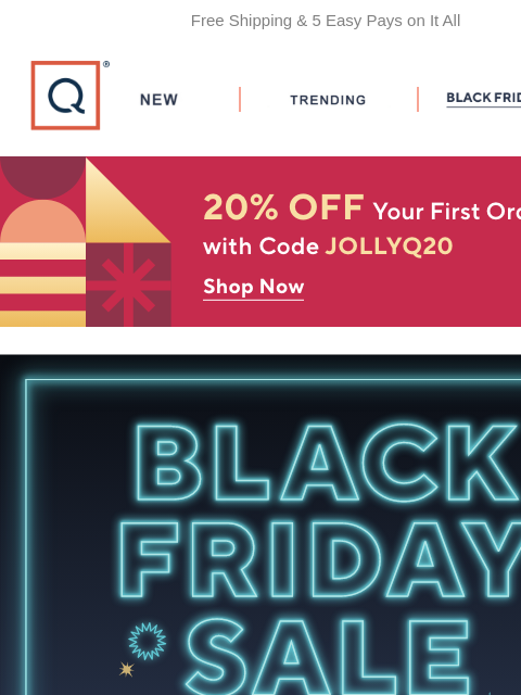 qvcemail newsletter: It's Not Too Late! Black Friday Sale