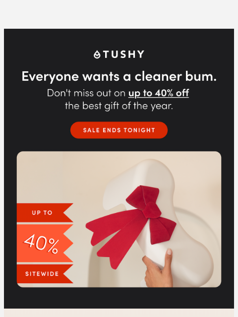 hellotushy newsletter: 🚨 BLACK FRIDAY SALE ENDING 🚨