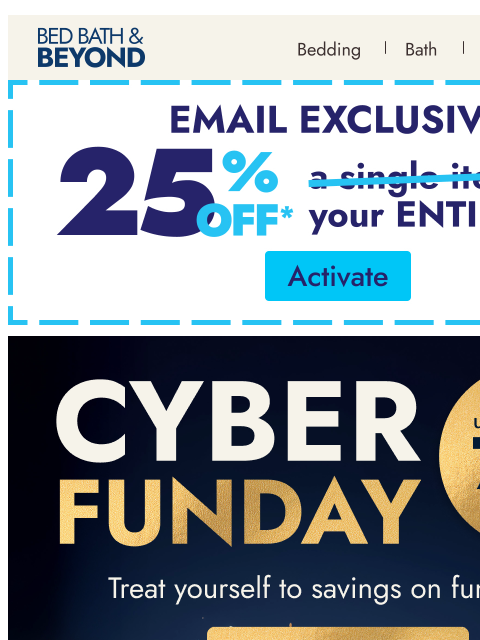 bedbathandbeyond newsletter: Let Cyber Funday begin 😉