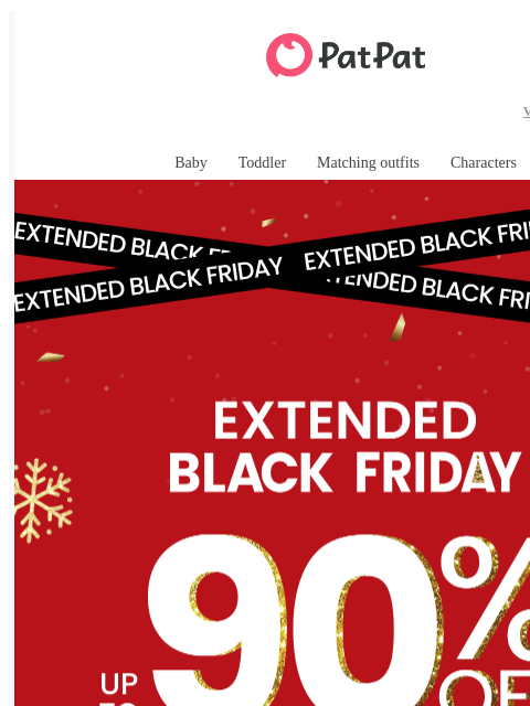 patpat newsletter: 🔥Up to 90% OFF—Extended Black Friday Deals 