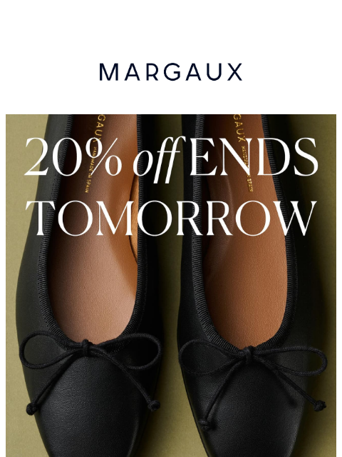 margauxny newsletter: 20% off ends tomorrow