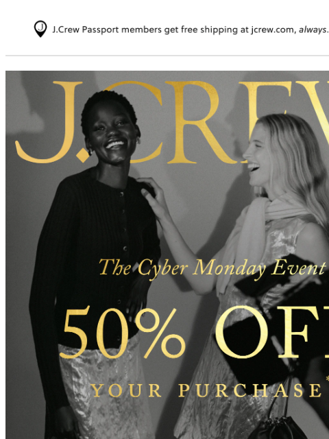 jcrew newsletter: 50% off your purchase, including these perfect pre...