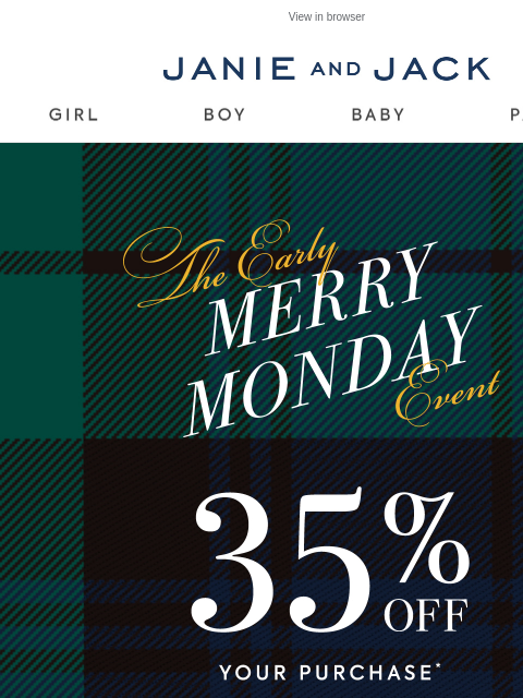 janieandjack newsletter: Merry Monday? It's here early…