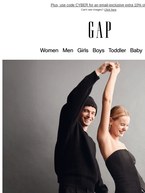 gap newsletter: Online now: special 60% off Cyber deals + 50% off ...