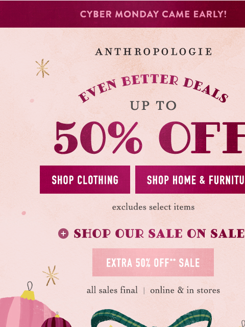 anthropologie newsletter: YOU get up to 50% off! & YOU get up to 50% off!