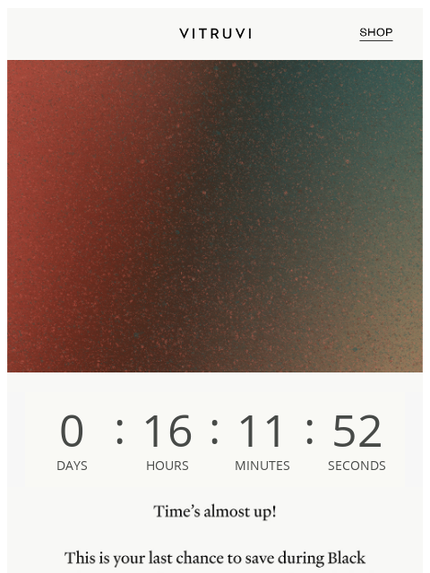 vitruvi newsletter: Black Friday Ends TODAY ⏰ Up To 60% Off