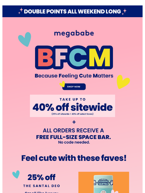 megababebeauty newsletter: Sunday scaries? Not with these MEGA deals