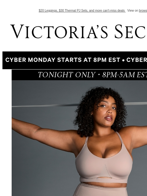 $20 Leggings, $30 Thermal PJ Sets, and more can't-miss deals View on browser Victoria's Secret VSCC Available Credit Display images to show real-time content Display images to show real-time