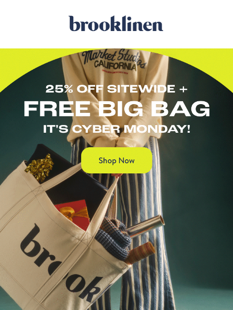 brooklinen newsletter: Cyber Monday ENDS SOON!