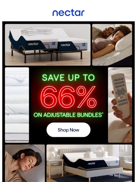 nectarsleep newsletter: Save up to 66% on Adjustable Bundles. Get holiday-...