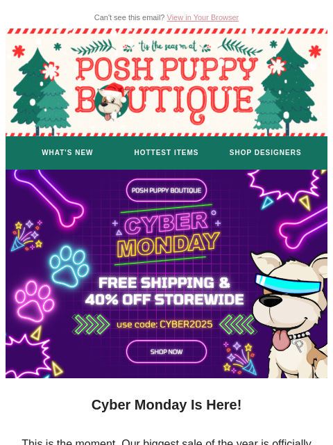 poshpuppyboutique newsletter: Only a few hours left! Cyber Monday 😍 40% off + F...