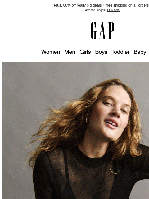 gap newsletter: Bigger. Better. Cyber. 50% OFF EVERY SINGLE THING.