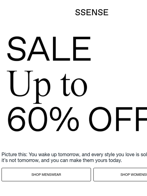 ssense newsletter: Up to 60% off the Best of the Best