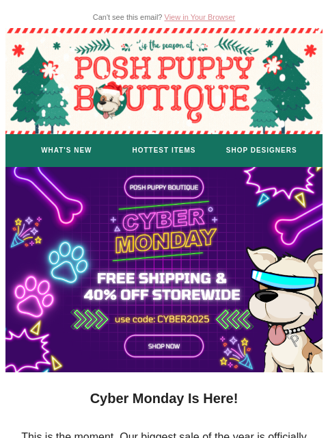 poshpuppyboutique newsletter: Cyber Monday 😍 Our Biggest Sale Yet