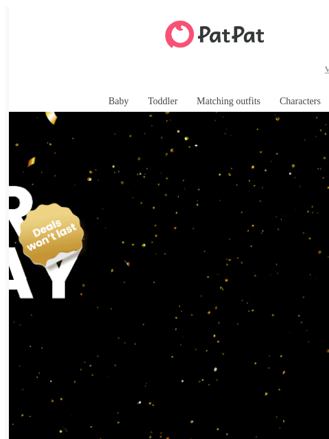 patpat newsletter: 🔥 Cyber Monday Starts Early — 40%–50% Off Begins ...