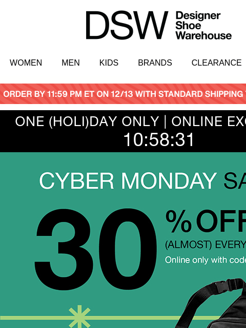 dsw newsletter: SAVE EVEN MORE: 30% off till midnight!