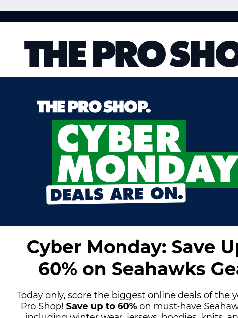 seahawksemail newsletter: 🏷️ Cyber Monday: Save Up to 60% On Seahawks Gear!