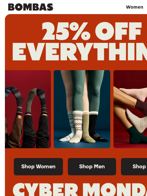 bombas newsletter: Cyber Monday Ends Soon: 25% Off Everything