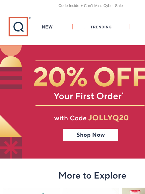 qvcemail newsletter: Unwrap 20% Off Your First Order