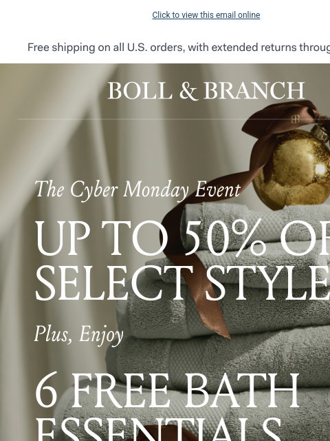 bollandbranch newsletter: 💥 Cyber is ON: Up to 50% OFF + FREE gift 💥