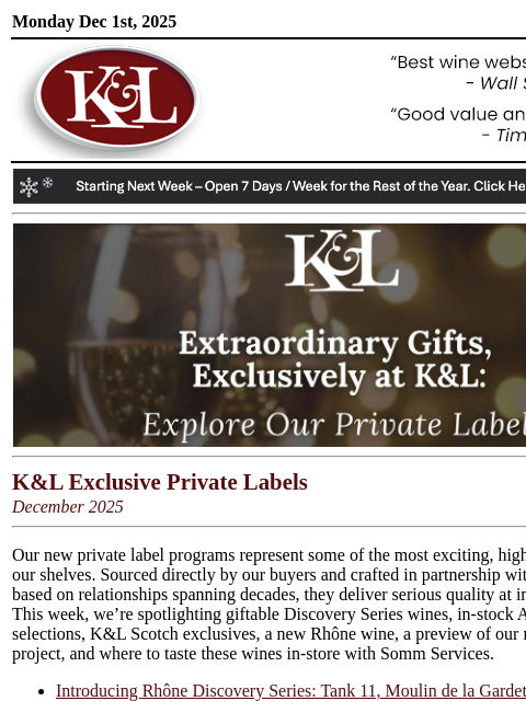 klwines newsletter: K&L Private Labels: New Rhône, Scotch Exclusives, ...