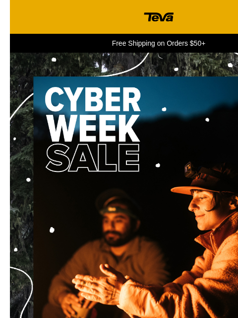 teva newsletter: CYBER WEEK STILL GOING STRONG 💪