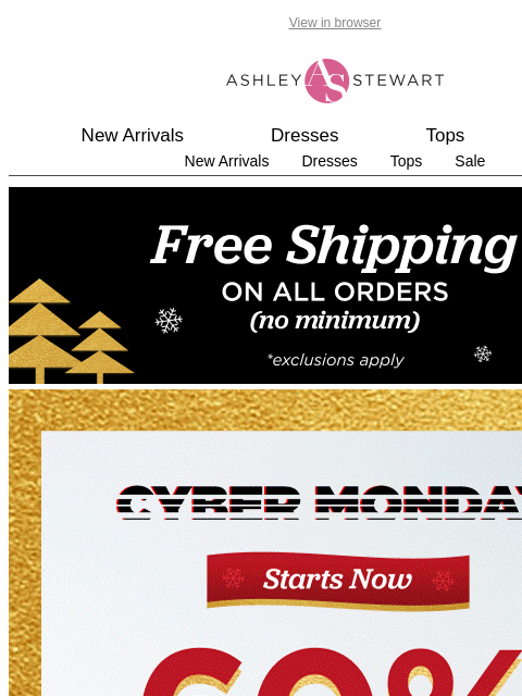 ashleystewart newsletter: 📢Starts TODAY! 60% off Entire Site (new + clearan...