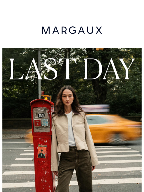 margauxny newsletter: Sale ends tonight!