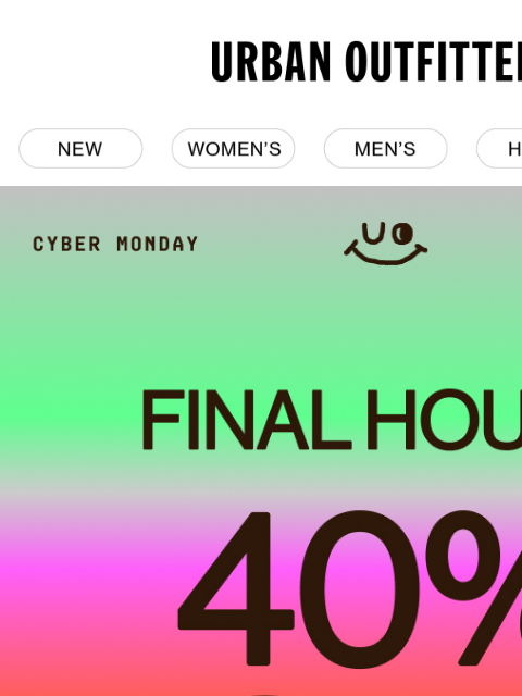 urbanoutfitters newsletter: FINAL HOURS ⌛️ 40% Off All You Want