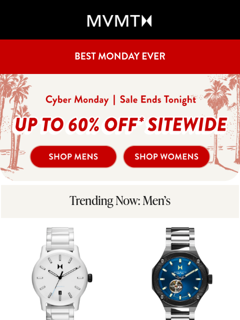 mvmt newsletter: Cyber Monday Is Here