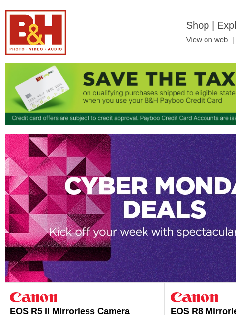 bhphotovideo newsletter: ⚡ Cyber Monday is Here - HUGE Savings in all Categ...