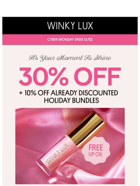 winkylux newsletter: Cyber Monday Savings Are HUGE!