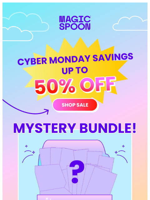magicspoon newsletter: 50% OFF – our biggest Cyber Monday ever ⚡️