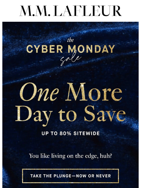 mmlafleur newsletter: CYBER MMONDAY: Up to 80% Off Ends Soon