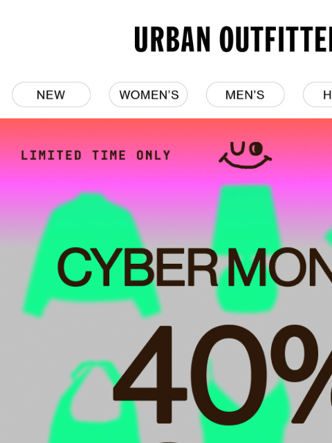 urbanoutfitters newsletter: CYBER MONDAY 👩‍💻 40% Off Sitewide