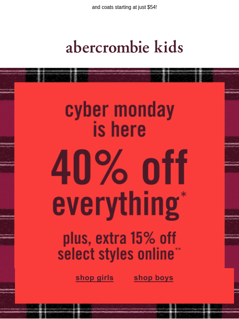 abercrombie newsletter: cyber fun-day: extra 15% OFF select styles + 40% O...