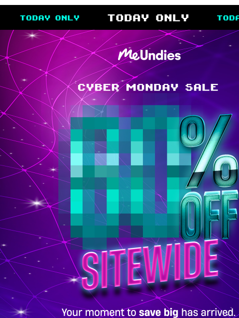 meundies newsletter: 🌐 Cyber Monday Sale 🌐