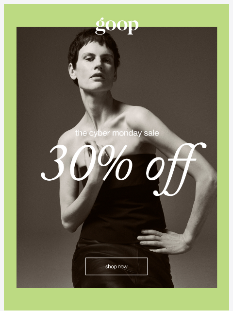 goop newsletter: final hours