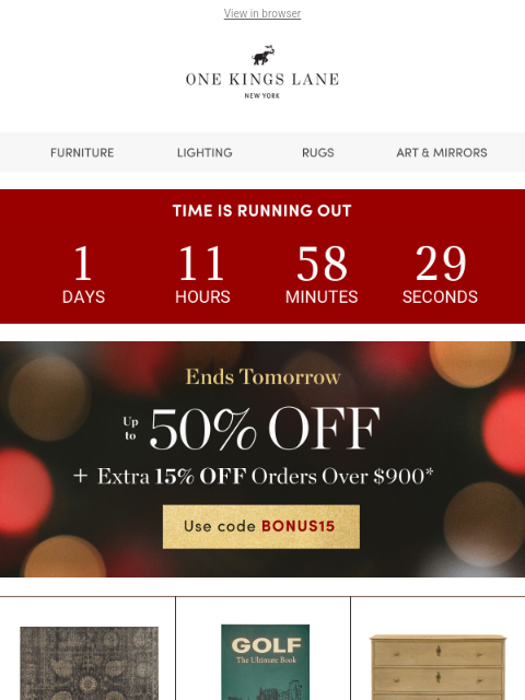 onekingslane newsletter: ⚠️ Low in Stock — Up to 50% Off + Extra 15%