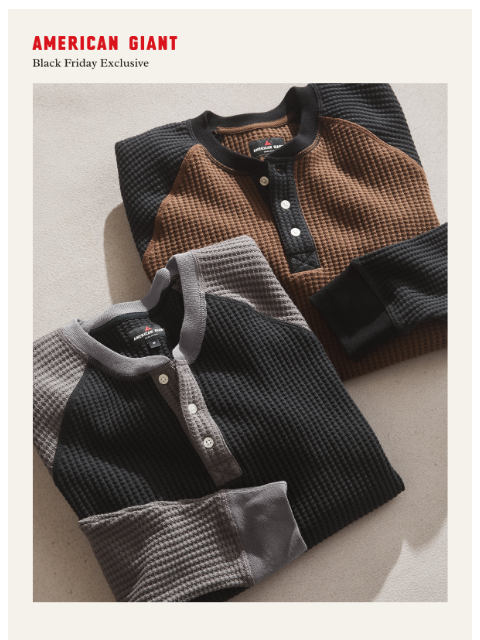 american-giant newsletter: Cyber Monday's Newest Launch