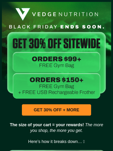 vedgenutrition newsletter: 😲 You can still get 30% OFF...