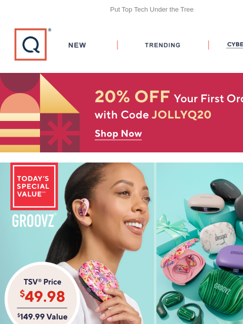 qvcemail newsletter: Final Day for Free Ship! Get Groovz TSV® + 20% Off