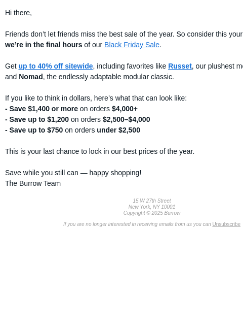 burrow newsletter: One last nudge - save up to 40% sitewide