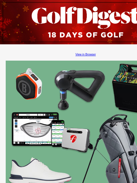 GolfDigest View in Browser What's on our holiday wish lists this year Our editors share their wish lists to help you find something great for every golfer in your life. Read More READ MORE Image