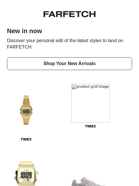 farfetch newsletter: New looks good on you