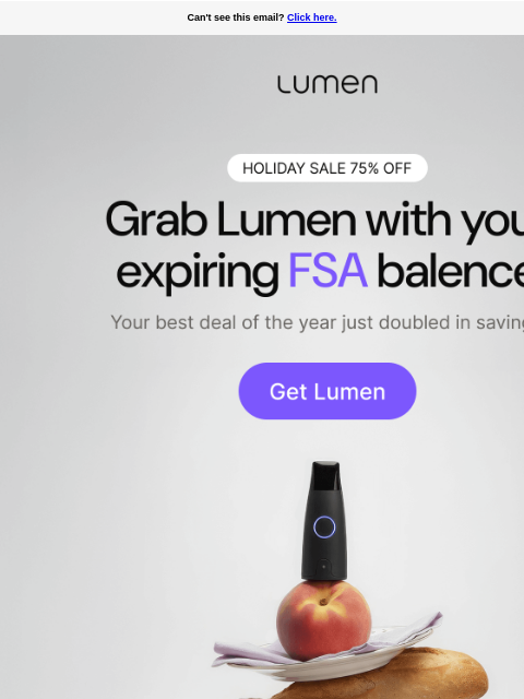 lumen newsletter: Don’t throw your FSA away