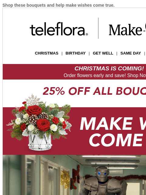 teleflora newsletter: Grant Their Wishes 🌟 Save Big with 25% Off