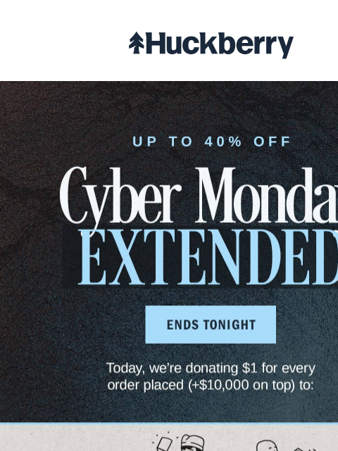 huckberry newsletter: Score a Bestseller. Support a Good Cause.